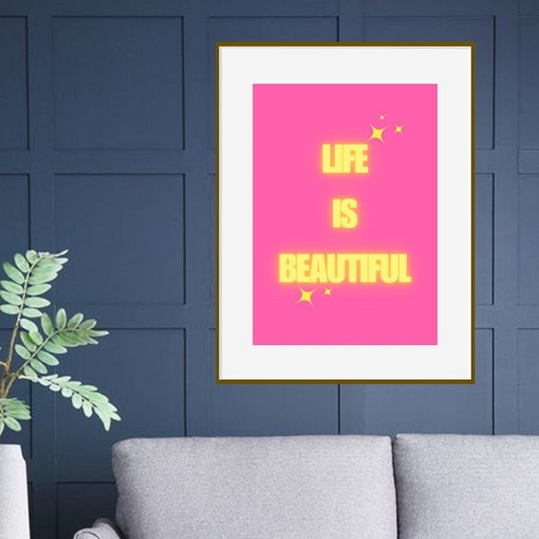 Inspirational Life Is Beautiful Print | Pink and Yellow Motivational Poster | Unframed Wall Art | Leopard Print Wall Art