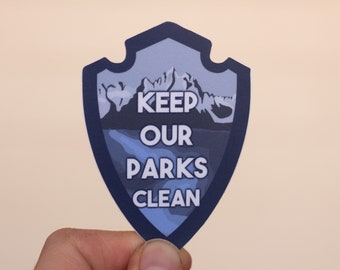 Keep Our Parks Clean Sticker