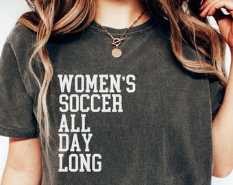 Female athlete tee, Female strong gift, Girl power gift, Comfort Colors®, Soccer shirt, Support women tee,Watch women sports, Womens soccer