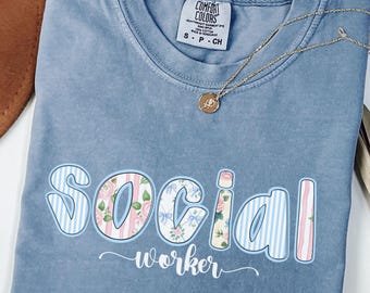 Comfort Colors Social Worker Shirt, social worker christmas gift,Funny social worker shirt,New social worker Gift,school social worker shirt