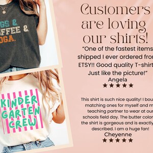 May include: A charcoal gray t-shirt with the text DOGS & COFFEE & YOGA in teal and orange, and a cream t-shirt with pink vertical stripes and the text KINDERGARTEN CREW in green. The image includes customer reviews and five-star ratings.