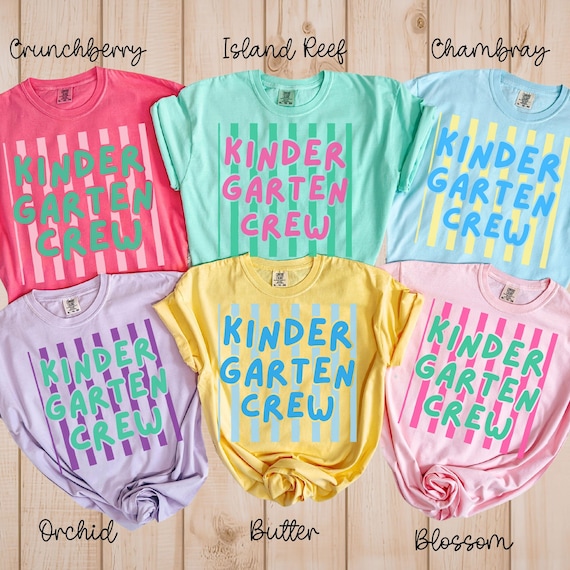 Kindergarten Teacher Shirt, Comfort Colors® Kindergarten Tee, Kindergarten team shirt,Back to School Teacher tee, Elementary Teacher