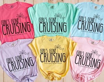 Girls Trip Shirt, Girls Gone Cruising Tee, Girls Cruise 2026 Shirt, Matching Girls Vacation Tees, Custom Cruise Squad Shirts, Sisters cruise