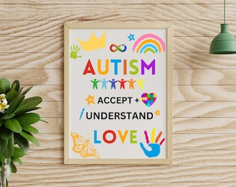 Autism Awareness Poster: Accept Understand Love, Neurodiversity Decor (Digital Download)