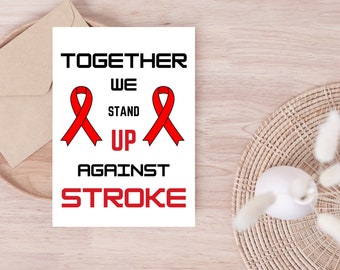 Stroke Awareness Card: Inspirational Support Quote (Printable Digital Download)
