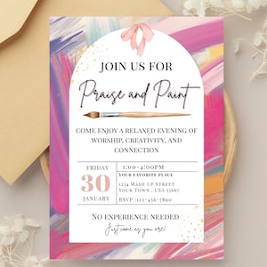 Può includere: Un invito con uno sfondo astratto colorato in rosa, viola e blu. Il testo recita "Join Us For Praise and Paint" con i dettagli dell'evento, tra cui data, ora e luogo. È inclusa una grafica di pennello.