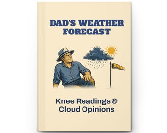 Diario divertido para papá: Pronóstico del tiempo de papá, lecturas de rodilla, tapa dura en blanco.