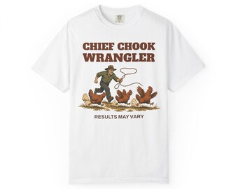 Camiseta divertida de pollo: Jefe Domador de Pollos, los resultados pueden variar.