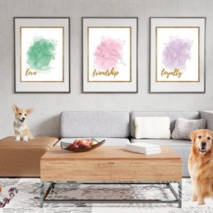 Dog print, love, friendship, loyalty, digital art print, art, downloadable art, wall art, home decor, wall hangings, living room, art, pets