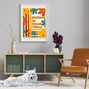 Believe in Good Vibes, digital art print, art, groovy, downloadable art, wall art, home decor, wall hangings, living room, retro art