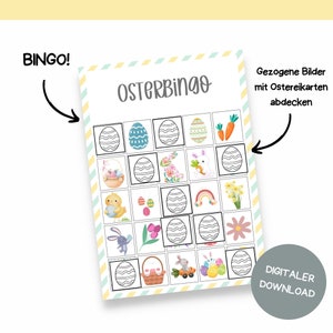 May include: A printable Easter Bingo card with a colorful design. The card has 25 squares with various Easter-themed images, including eggs, bunnies, chicks, baskets, and flowers. The text "Osterbingo" is at the top of the card.