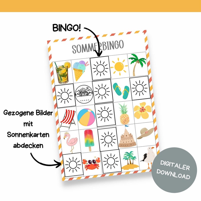 Pu&ograve; includere: Una scheda di bingo estiva stampabile con immagini di un ombrellone da spiaggia, un cono gelato, infradito, un ananas, una palla da spiaggia, un fenicottero, un castello di sabbia, un sole, una palma, un granchio, un cappello e un gabbiano. Il testo "Sommerbingo" &egrave; in cima alla scheda. Il testo "Gezogene Bilder mit Sonnenkarten abdecken" &egrave; sul lato sinistro della scheda. Il testo "Digitaler Download" &egrave; sul lato destro della scheda.