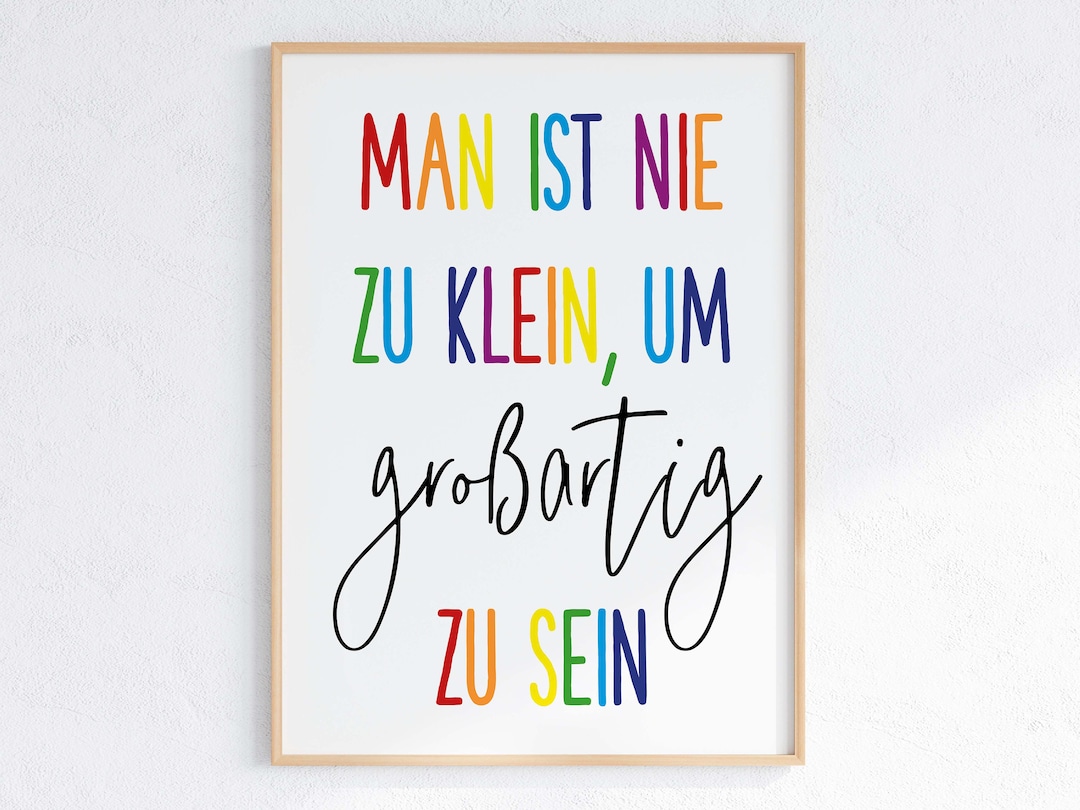 kinderposter-man-ist-nie-zu-klein-um-gro-artig-zu-sein-bunt-a3-a4