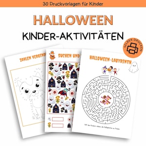以下が含まれることがあります： 子供向けのハロウィーンをテーマにした3つのアクティビティシート。シートには、点つなぎの猫、ハロウィーンのキャラクターを使った探し物ゲーム、迷路が含まれています。上部のテキストは「30 Druckvorlagen für Kinder」と「Halloween Kinder-Aktivitäten」と書かれています。