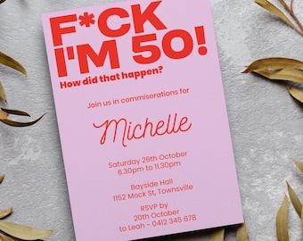 Editable 50th Birthday Invitation: Modern Funny Design (A5 Digital Download)