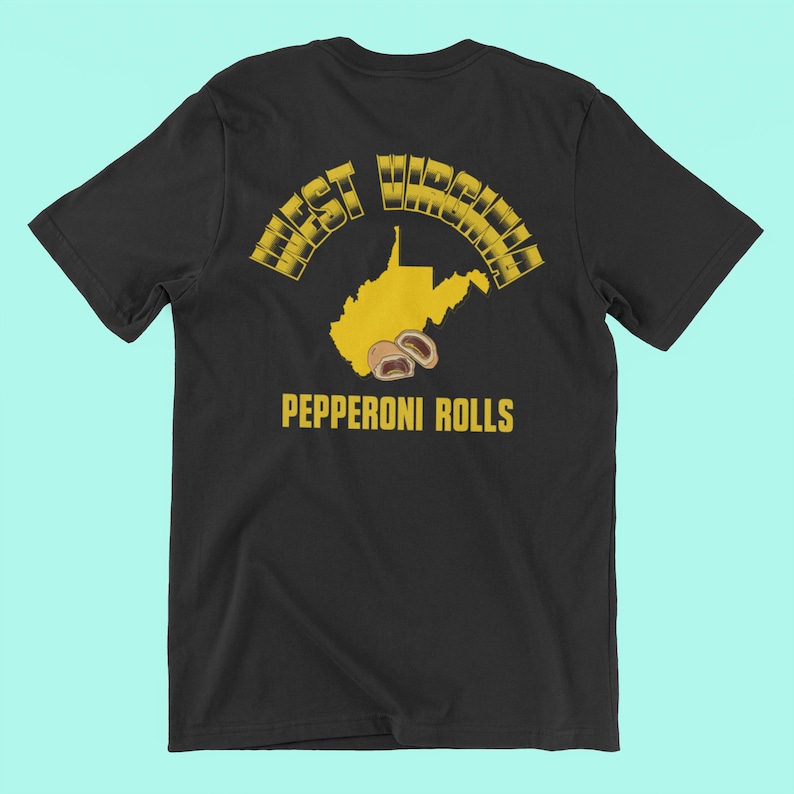 West Virginia Pepperoni Roll Shirt for Mountaineer Fan on Etsy
