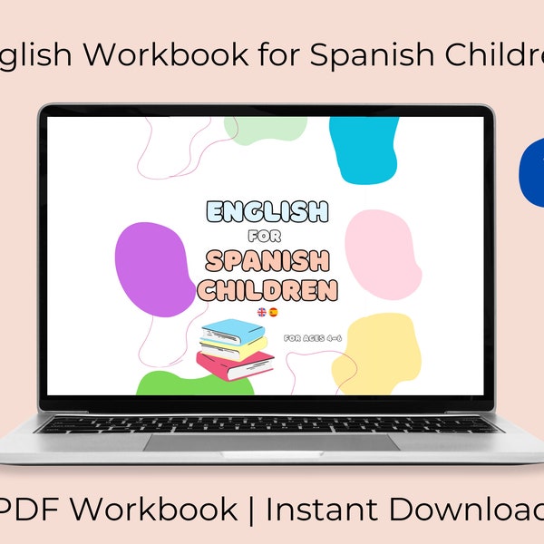 English Learning for Spanish Children 4+ years | Printable PDF | Instant Access | ESL | TEFL | Fun Activities | Creative | Teach English