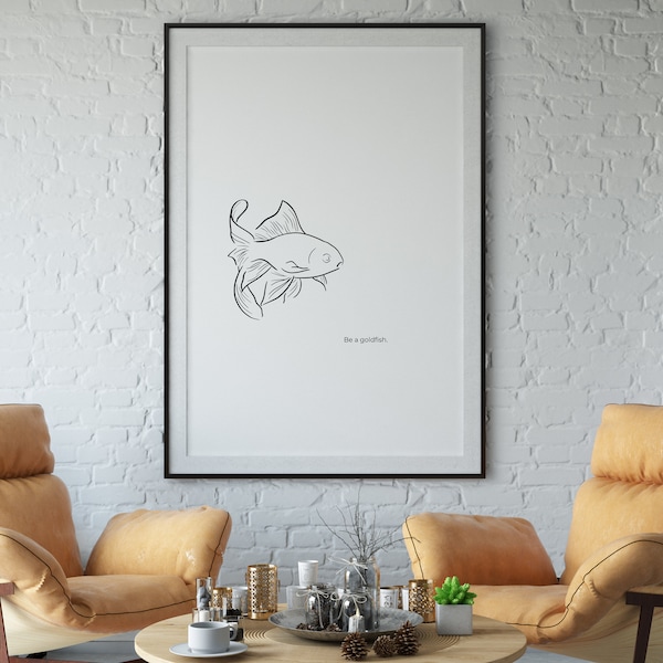 Printable Wall Art | Be a Goldfish Quote | Minimalist Art | Line Drawing | Office Wall Art | Goldfish Drawing | Inspire | Instant Download