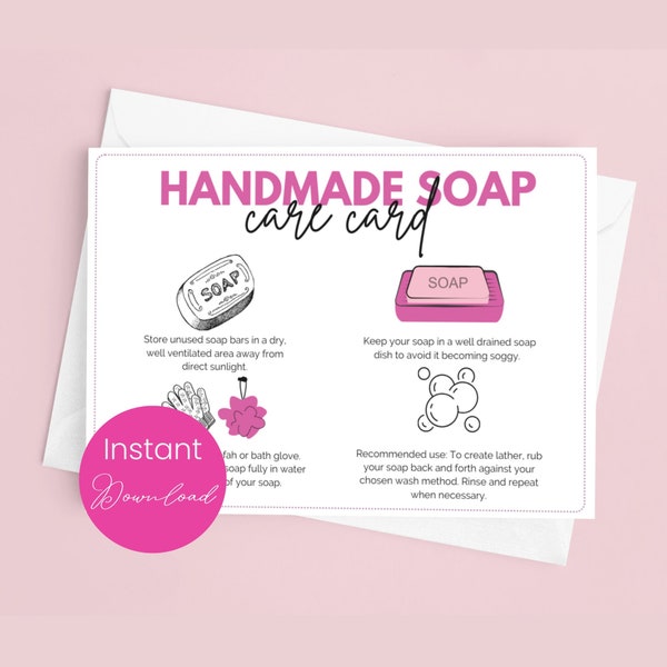 Handmade Soap Care Card Artisan Soap Printable Soap Care Instructions Handcrafted Soap Guide Handmade Soap Label Packing Insert