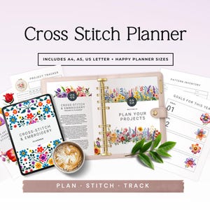 以下が含まれることがあります： 「Cross Stitch Planner」のテキストと「Includes A4, A5, US Letter + Happy Planner Sizes」のテキストが入ったクロスステッチプランナー。プランナーには、タブレット、ノート、花柄のデザインが印刷されたページが含まれています。