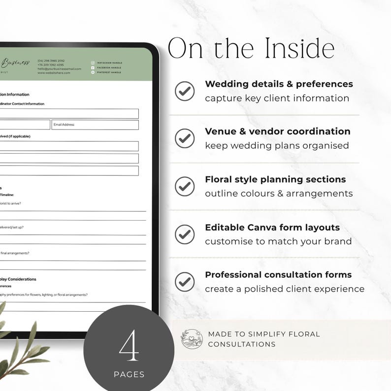 May include: A digital document template for floral business consultations featuring a sage green header with contact fields and a list of features including wedding details, venue coordination, floral planning, and editable Canva layouts across 4 pages.