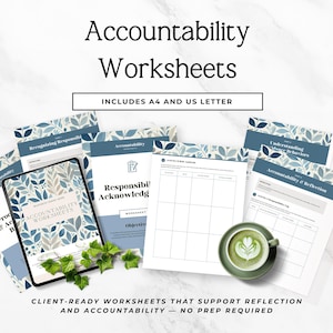 May include: A set of accountability worksheets featuring a blue and beige leaf pattern, including pages titled Responsibility Acknowledgment, Activity & Role Analysis, and Accountability & Reflection, displayed with a tablet and a cup of green tea.