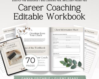 May include: An editable career coaching workbook featuring 70 pages, including a client information sheet, self-assessment, and goals overview. The design includes floral accents, a laptop image, and text headers. Available in A4 and US Letter sizes.