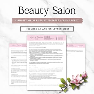 May include: A pink and white document titled "Beauty Salon Liability Waiver" with the text "Beauty Salon" at the top. The document includes sections for client consent and acknowledgment of risks. The image also includes a pink flower.