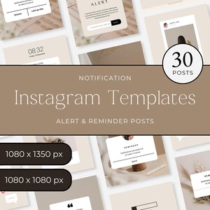 May include: A collection of Instagram templates with a neutral color palette. The design includes templates for alerts and reminders, with the text "Instagram Templates" and "Alert & Reminder Posts". The image also shows the dimensions of the templates.