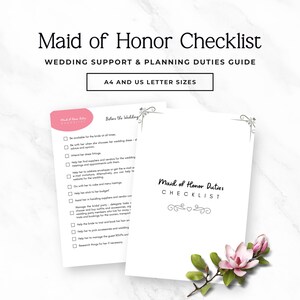 May include: A Maid of Honor Checklist wedding support and planning duties guide in A4 and US letter sizes. The document features a white background with black text, a pink accent, and a decorative floral illustration of a pink magnolia flower.