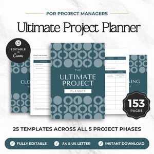 Op de afbeelding: Een digitale projectplanner met 153 pagina's en 25 sjablonen verdeeld over 5 fasen. De omslag heeft een blauwgroene achtergrond met een herhalend cirkelpatroon en de tekst "THE ULTIMATE PROJECT PLANNER". Inclusief bewerkbare Canva-bestanden voor A4 en US Letter.