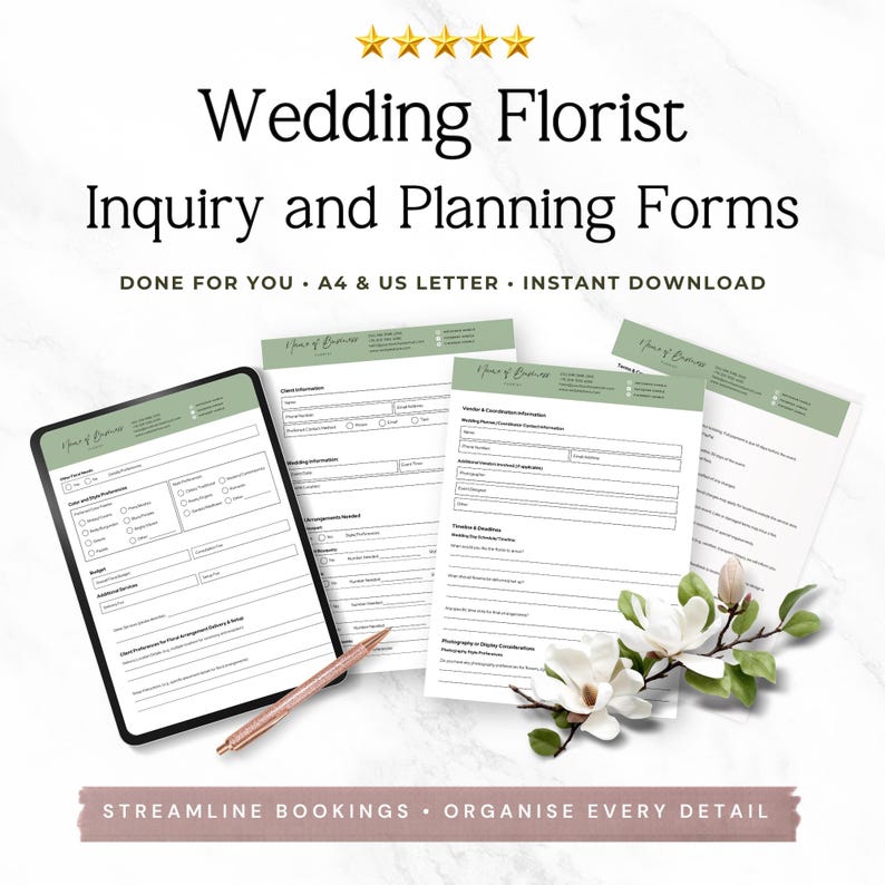 May include: Wedding Florist Inquiry and Planning Forms with text reading DONE FOR YOU, A4 & US LETTER, INSTANT DOWNLOAD. Includes a digital tablet, printed forms, a rose gold pen, and white magnolia flowers on a white marble background.