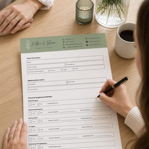 May include: A white floral design client information form with a sage green header featuring the text Willow & Bloom Floral Design. The document includes sections for client details, wedding information, and a checklist for floral arrangements.