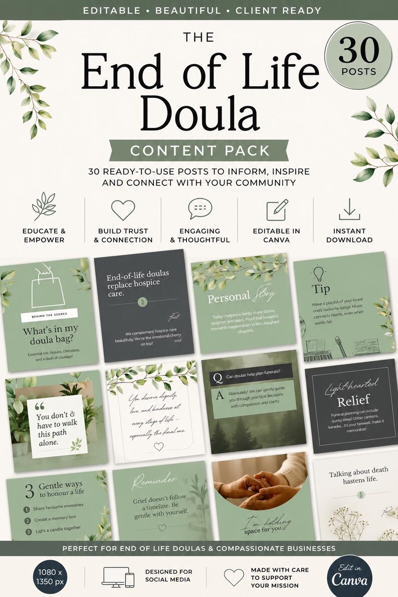 May include: A digital content pack for end-of-life doulas featuring 30 editable social media post templates. The design uses a sage green and white color palette with botanical leaf accents, displaying various text-based graphics and icons.
