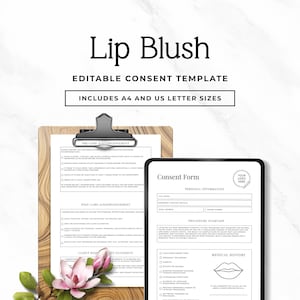 Könnte beinhalten: Ein Holz-Klemmbrett hält ein Formular zur Vorab-Bestätigung. Ein digitales Tablet zeigt ein Zustimmungsformular an. Der Text "Lip Blush" und "Bearbeitbare Einwilligungsvorlage" stehen oben. Enthält A4- und US-Letter-Größen.