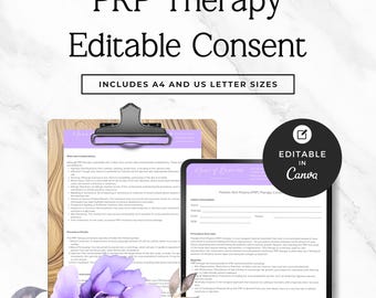 May include: A digital PRP Therapy editable consent form template featuring the text PRP Therapy Editable Consent and Includes A4 and US Letter Sizes. The document includes sections for client information, procedure overview, and risks.