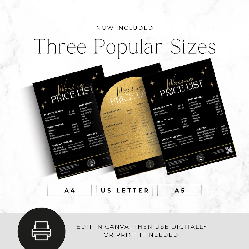May include: Three black and gold waxing price list templates with the text "NOW INCLUDED Three Popular Sizes" and "Waxing PRICE LIST". The templates are labeled A4, US Letter, and A5, featuring sections for eyebrow, facial, and body waxing services.