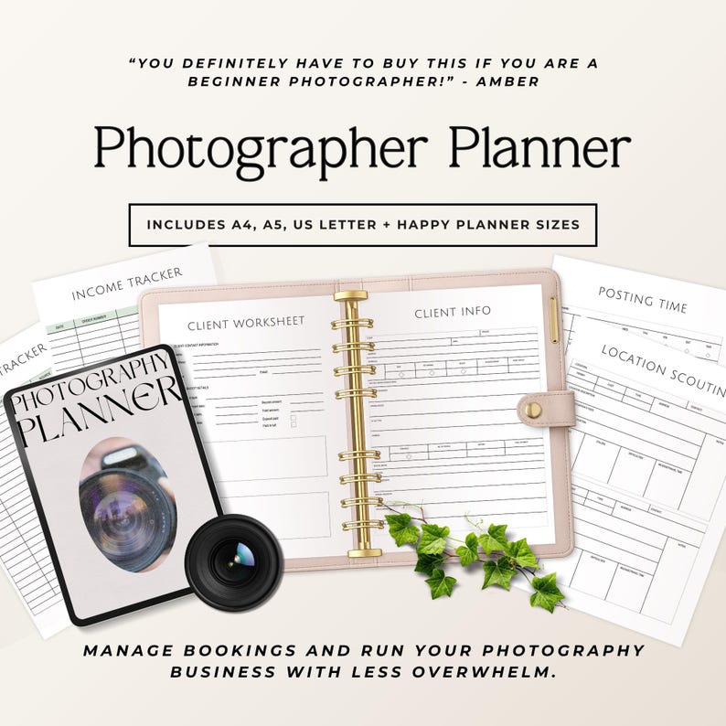 May include: A Photographer Planner set featuring a beige binder with gold rings, various printed tracking sheets, and a cover page with a camera lens graphic. Text includes "Photographer Planner," "Client Worksheet," and "Location Scouting."