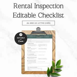 May include: A rental inspection checklist document on a wooden clipboard. The text reads Rental Inspection Editable Checklist, A4 AND US LETTER SIZES, and EDITABLE IN Canva. The form includes sections for general condition, kitchen, and bathroom.