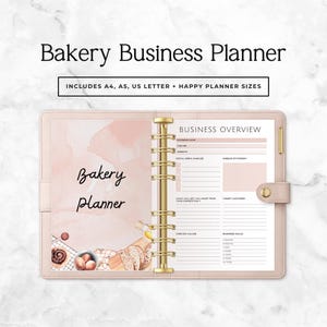 May include: A light pink bakery business planner with gold detailing. The planner features a business overview section and the text "Bakery Planner". Includes A4, A5, US Letter, and Happy Planner sizes.
