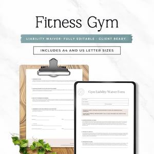 May include: A digital fitness gym liability waiver form, fully editable and client-ready. Includes A4 and US letter sizes. The form is displayed on a clipboard and a tablet, with the text "Fitness Gym" at the top.