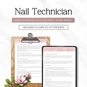 May include: A digital tablet and clipboard with a nail technician liability waiver template. The text includes "Nail Technician," "Liability Waiver," and "Includes A4 and US Letter Sizes." The clipboard has a silver clip and a pink document.