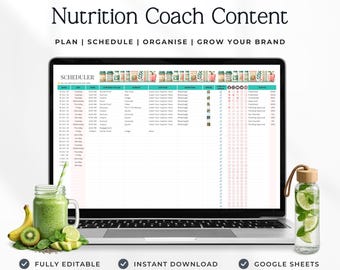 May include: A laptop screen displays an all-in-one social media content planner for nutrition coaches with columns for date, time, content value, format, caption, hashtags, and status. A green smoothie in a jar and a water bottle with lime slices sit nearby.