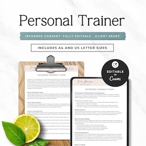 May include: A digital personal trainer informed consent form template featuring the text Personal Trainer, Informed Consent, Fully Editable, Client Ready, and Includes A4 and US Letter Sizes, displayed on a clipboard and a tablet screen.