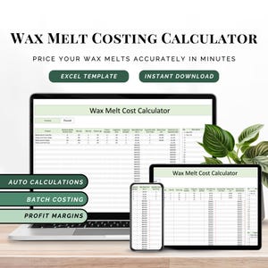 May include: A laptop, tablet, and smartphone display a "Wax Melt Cost Calculator" spreadsheet. The image includes text that reads "Wax Melt Costing Calculator", "Excel Template", "Instant Download", "Auto Calculations", "Batch Costing", and "Profit Margins".