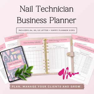Op de afbeelding: Een Nail Technician Business Planner met een roze kaft en gouden ringen, met pagina's voor klantafspraken, voorraadbeheer en professionele ontwikkeling. De tekst luidt Nail Technician Business Planner, Includes A4, A5, US Letter + Happy Planner Sizes.