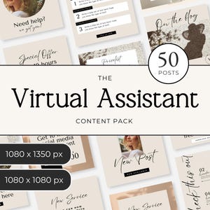 May include: A digital marketing content pack titled "The Virtual Assistant" with 50 posts. The design features a neutral colour palette with images and text overlays. The pack includes templates for social media and blog content.