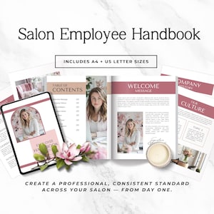 May include: A digital salon employee handbook with a pink and white design. The handbook includes a table of contents, welcome message, and company history. The text reads, "Create a professional, consistent standard across your salon - from day one."