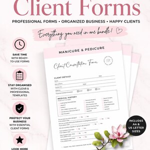 May include: A set of editable nail salon client forms featuring a manicure and pedicure consultation template. The document includes sections for client details and medical history, with pink accents and a magnolia flower graphic.