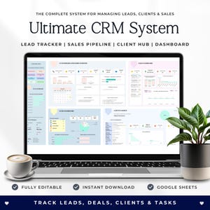 May include: A laptop screen displaying an Ultimate CRM System dashboard with sections for lead tracking, sales pipelines, and client management. The interface features charts, calendars, and data tables in soft pastel colors, designed for business organization.